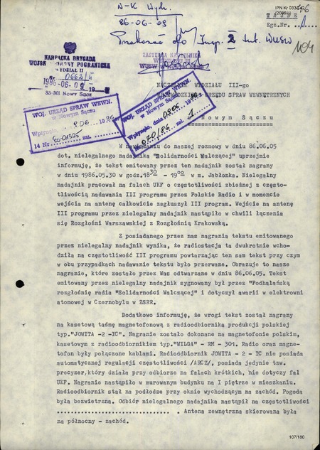 Pismo Wydziału Zwiadu Karpackiej Brygady WOP z dn. 9 VI 1986 r. w sprawie emisji programu radiowego oraz ulotki Solidarności Walczącej poświęconym wypadkowi w elektrowni w Czarnobylu, IPN Kr 033/742, k 104-105