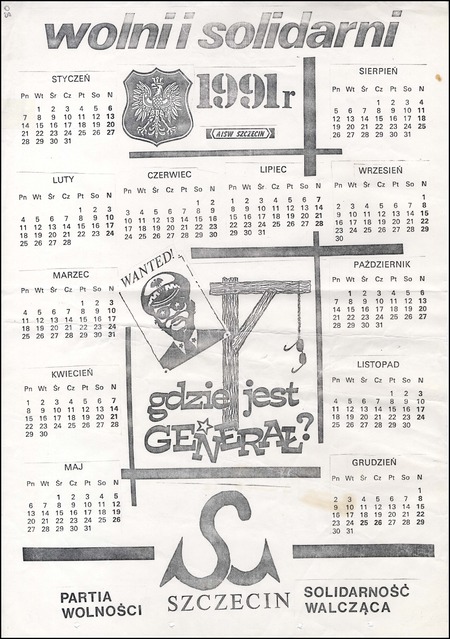 Kalendarz na 1991 r. z napisem „Gdzie jest generał”. Sygn. IPN Sz 432/6