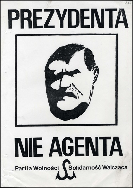 Plakat „Prezydenta nie agenta”. Sygn. IPN Sz 432_6