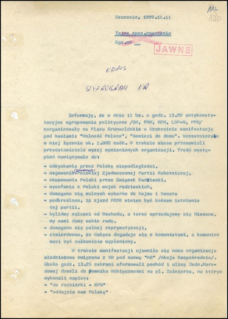Szyfrogram naczelnika Wydz. III (Wydz. OKPP) WUSW w Szczecinie dot. manifestacji zorganizowanej na Pl. Grunwaldzkim w dniu 11 XI 1989 r., IPN Sz 0011/2034, s. 120-122