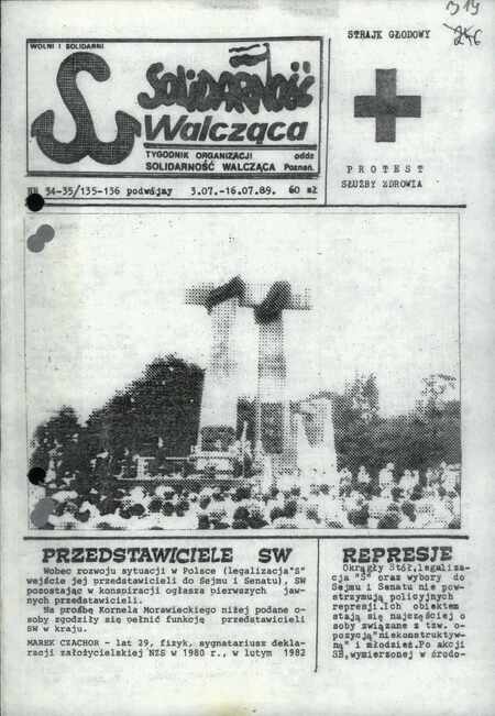 Solidarność Walcząca. Tygodnik organizacji Solidarność Walcząca Poznań, nr 34-35 z dn. 3-16 VII 1989 r., IPN By 076/201, s. 319-326